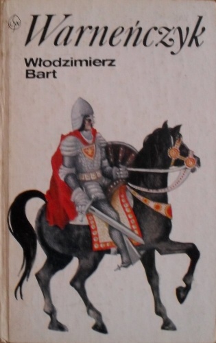Warneńczyk - Włodzimierz Bart