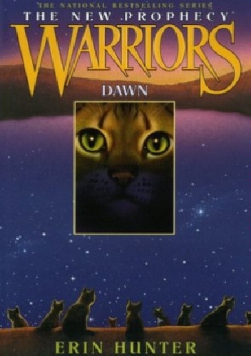 Warriors: The New Prophecy #3: Dawn - Erin Hunter