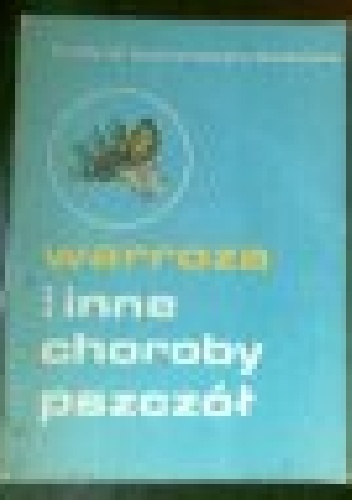 Warroza i inne choroby pszczół - Krystyna Szymanowska-Bielawska