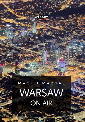 WARSAW ON AIR - Maciej Margas