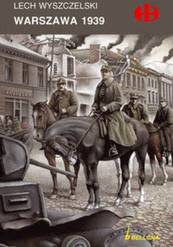 Warszawa 1939 - Lech Wyszczelski