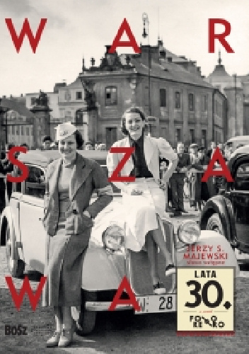 Warszawa lata 30. - Jan Łoziński