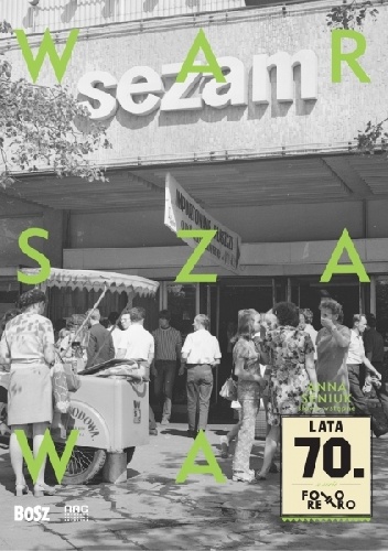 Warszawa lata 70. - Justyna Czerniakowska, Anna Seniuk