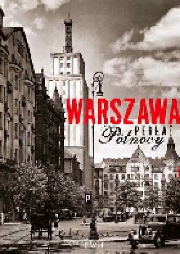 Warszawa. Perła Północy - Maria Barbasiewicz