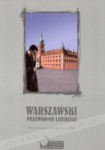 Warszawski przewodnik literacki - Paweł Cieliczko