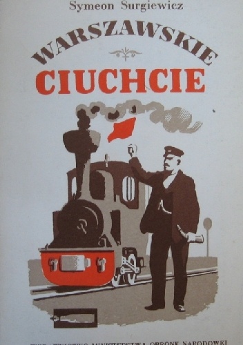 Warszawskie ciuchcie - Symeon Surgiewicz