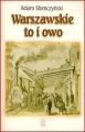 Warszawskie to i owo - Adam Słomczyński