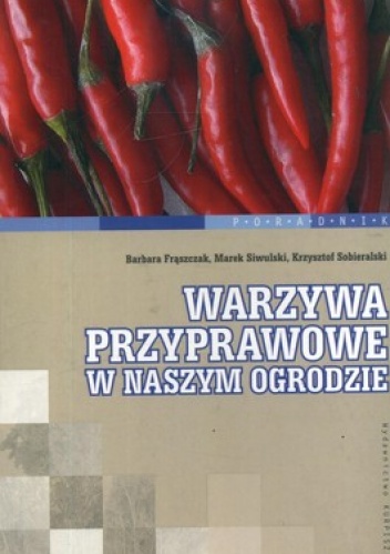 Warzywa przyprawowe w naszym ogrodzie
