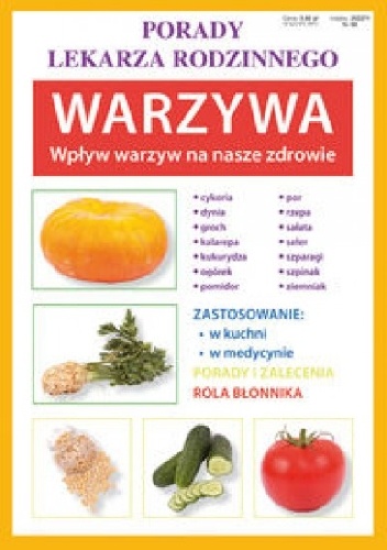 Warzywa. Wpływ warzyw na nasze zdrowie - Anna Kubanowska