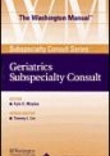 Washington Manual Geriatrics Subspecialty Consult - Kyle C. Moylan