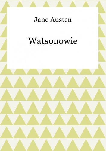 Watsonowie - Jane Austen