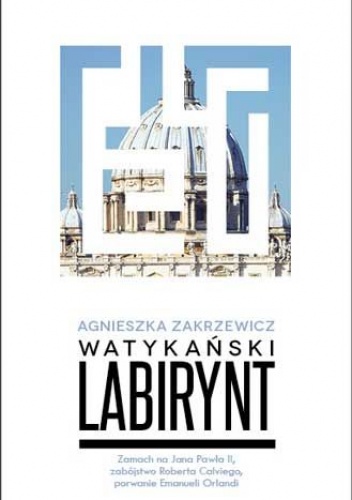Watykański labirynt - Agnieszka Zakrzewicz