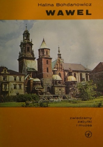 Wawel - Halina Bohdanowicz