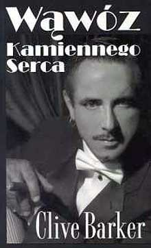 Wąwóz Kamiennego Serca - Clive Barker