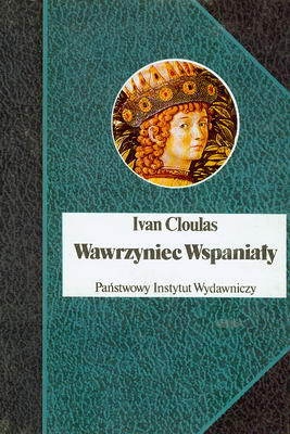 Wawrzyniec Wspaniały - Ivan Cloulas