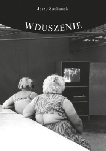 Wduszenie - Jerzy Suchanek