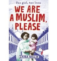 We are a Muslim, Please - Zaiba Malik
