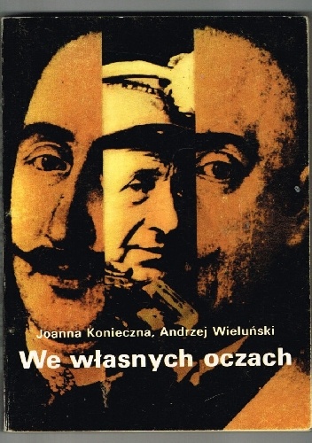 WE WŁASNYCH OCZACH - Joanna Konieczna