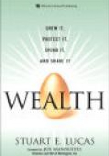Wealth - S. Lucas