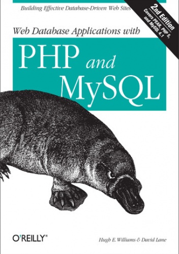 Web Database Applications with PHP and MySQL. 2nd Edition - David Lane, E. Williams Hugh