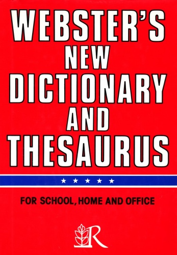 Webster's New Dictionary and Thesaurus - praca zbiorowa