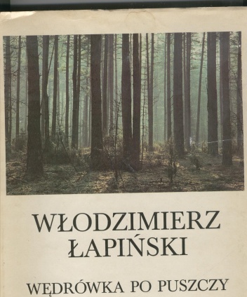 Wędrówka po puszczy - Włodzimierz Łapiński
