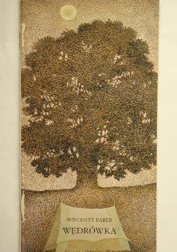 Wędrówka - Wincenty Faber