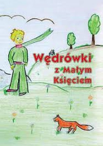 Wędrówki z Małym Księciem - Edward Kryściak