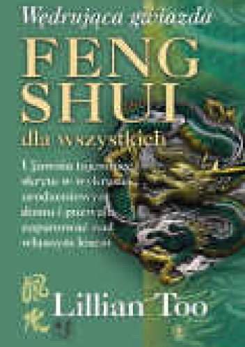 Wędrująca gwiazda. Feng shui dla wszystkich - Lillian Too