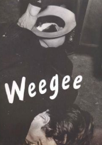 Weegee. Z kolekcji Hendrika Berinsona - Arthur Fellig