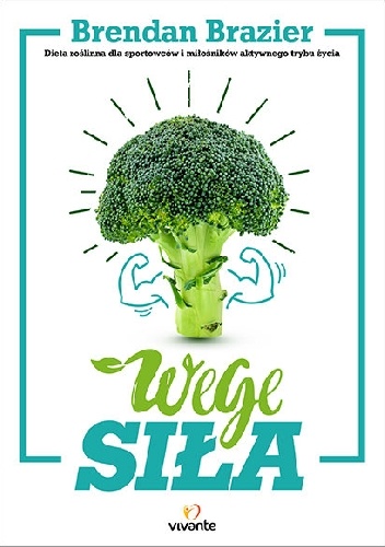 Wege siła - Brendan Brazier
