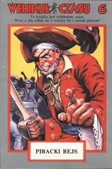Wehikuł Czasu 6. Piracki rejs - Jim Gasperini
