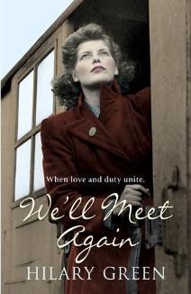 We'll meet again - Hilary Green
