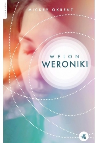 Welon Weroniki - Mickey Okrent