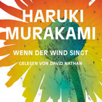 Wenn der Wind singt - Haruki Murakami