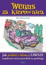 Wenus za kierownicą - Alina Kizierowska