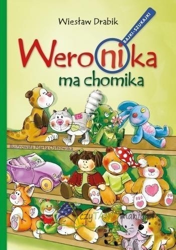 Weronika ma chomika - Wiesław Drabik