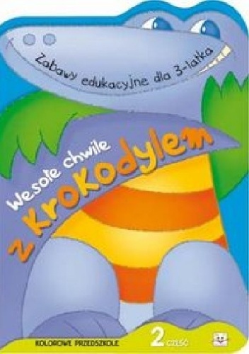 Wesołe chwile z krokodylem. Część 2 - Agnieszka Bator