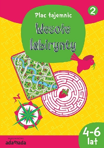 Wesołe labirynty 2 (4-6 lat) - Aleksandra Golecka-Mazur