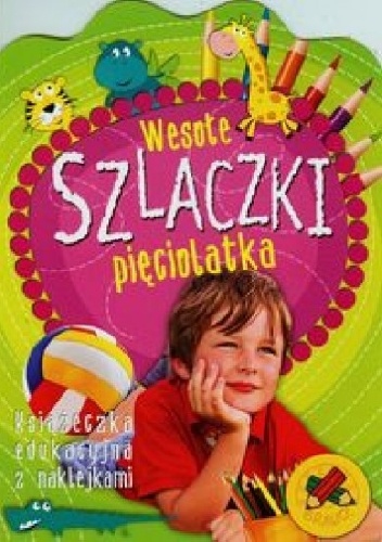 Wesołe szlaczki pięciolatka - Anna Podgórska