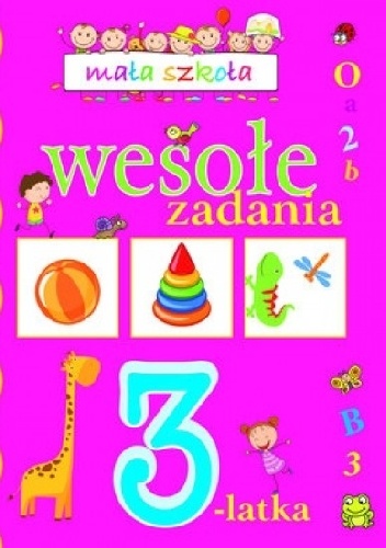 Wesołe zadania 3-latka. Mała szkoła - Elżbieta Lekan