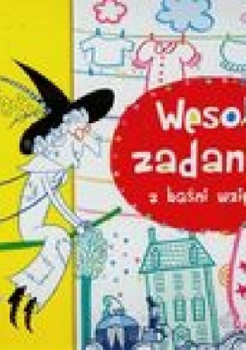 Wesołe zadania z baśni wzięte. Naklejaj i baw - Anna Wiśniewska