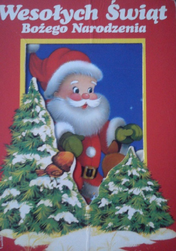 Wesołych Świąt Bożego Narodzenia - praca zbiorowa