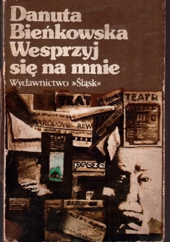 Wesprzyj się na mnie - Danuta Bieńkowska