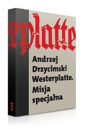 Westerplatte. Misja specjalna - Andrzej Drzycimski