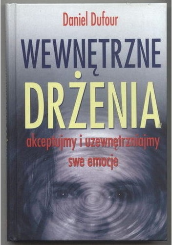 Wewnętrzne drżenia - Daniel Dufour
