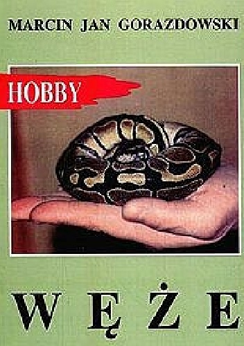 Węże - Marcin Jan Gorazdowski