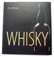 Whisky - Jerzy Mazgaj