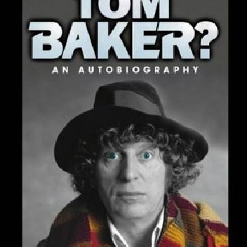 Who on Earth is Tom Baker? - Tom Baker