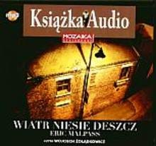 Wiatr niesie deszcz - Eric Lawson Malpass